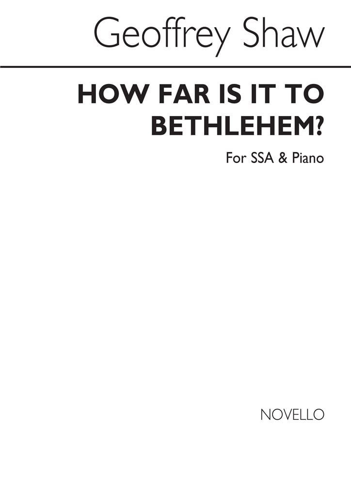 How Far Is It To Bethlehem (SSA)